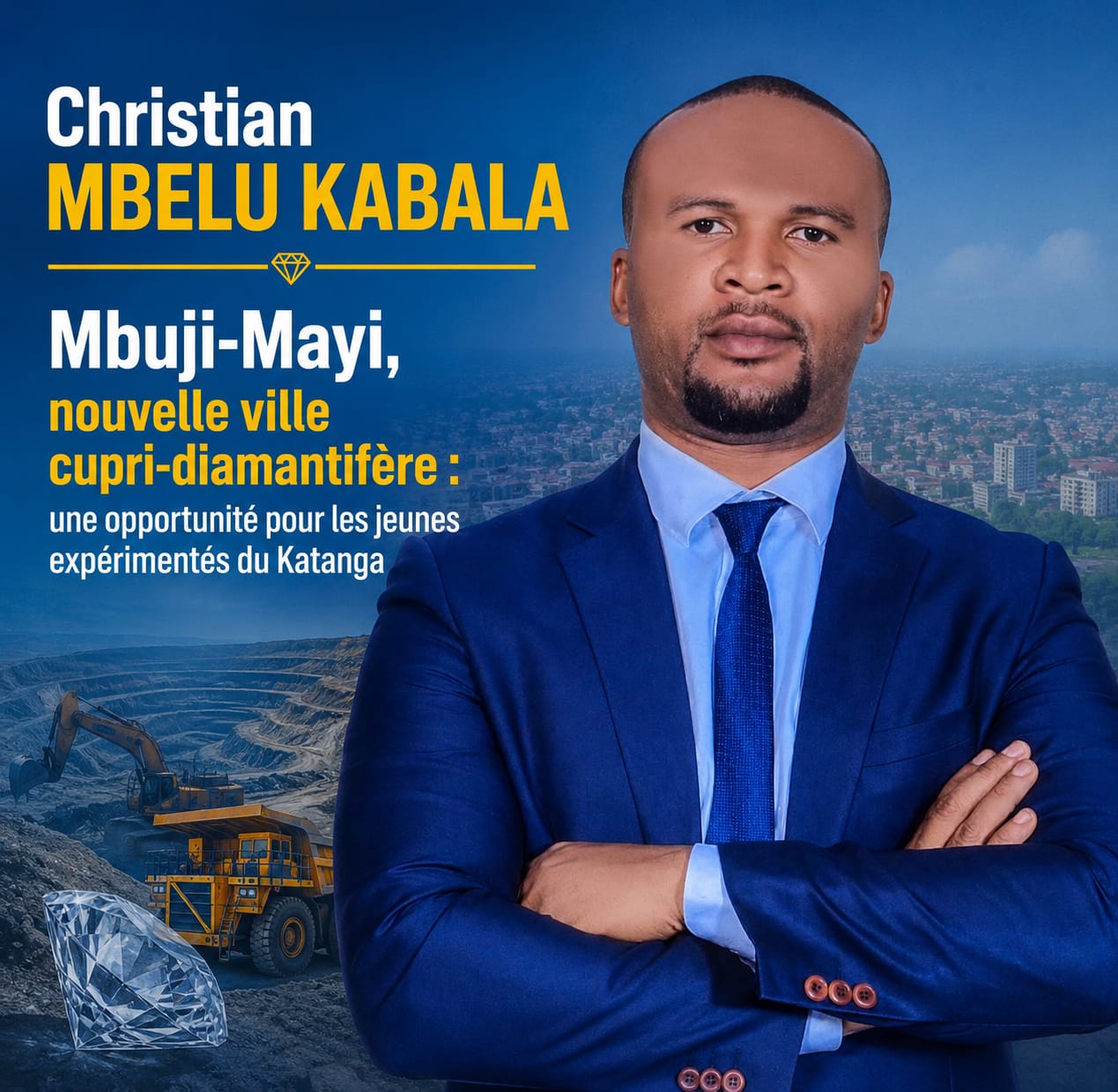 You are currently viewing Kasaï-Oriental : Mbuji-Mayi en passe de devenir l&rsquo;épicentre du cuivre, Christian Mbelu sollicite la transformation locale de la matière pour le développement de la RDC
